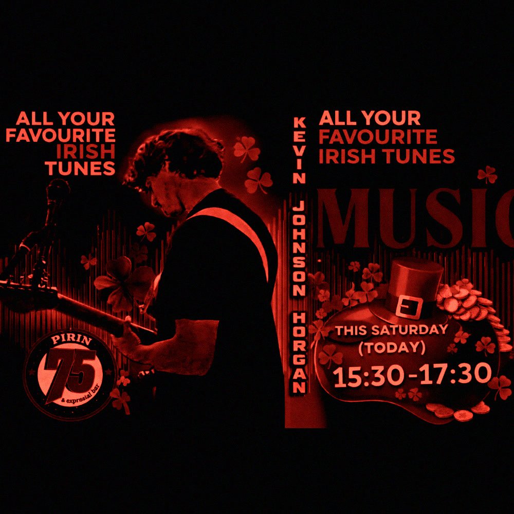 Pirin 75 poster: Kevin Johnson Horgan, all your favourite Irish tunes, Saturday 15:30 to 17:30